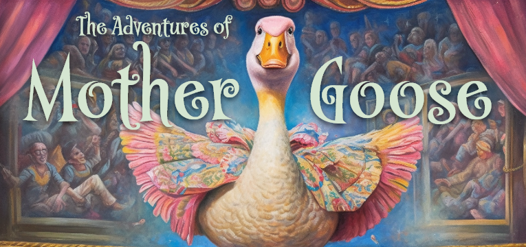 The Adventures of Mother Goose Banner